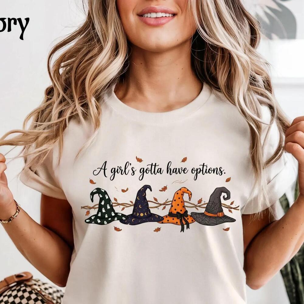 Funny Witch Shirt, A Girls Gotta Have Options Shirt, Halloween Witch